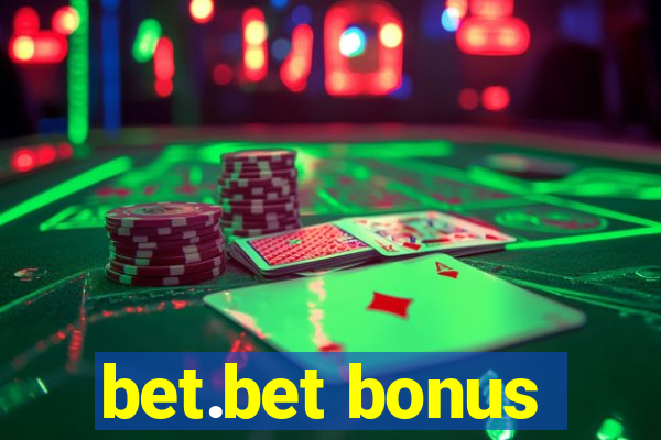 bet.bet bonus